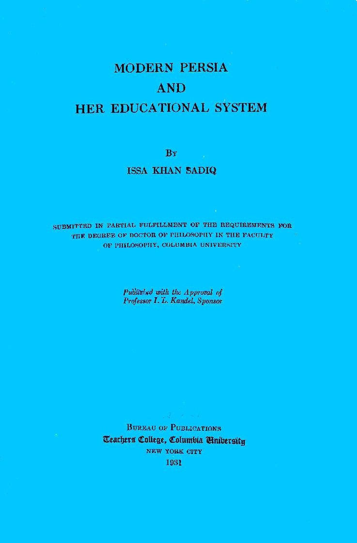 پایان‌نامه دکترای عیسی صدیق اعلم پرشیای مدرن و سیستم آموزشی آن